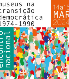 Museus na Transição para a Democracia, 1974-1990